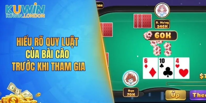 Hiểu rõ quy luật của bài cào trước khi tham gia